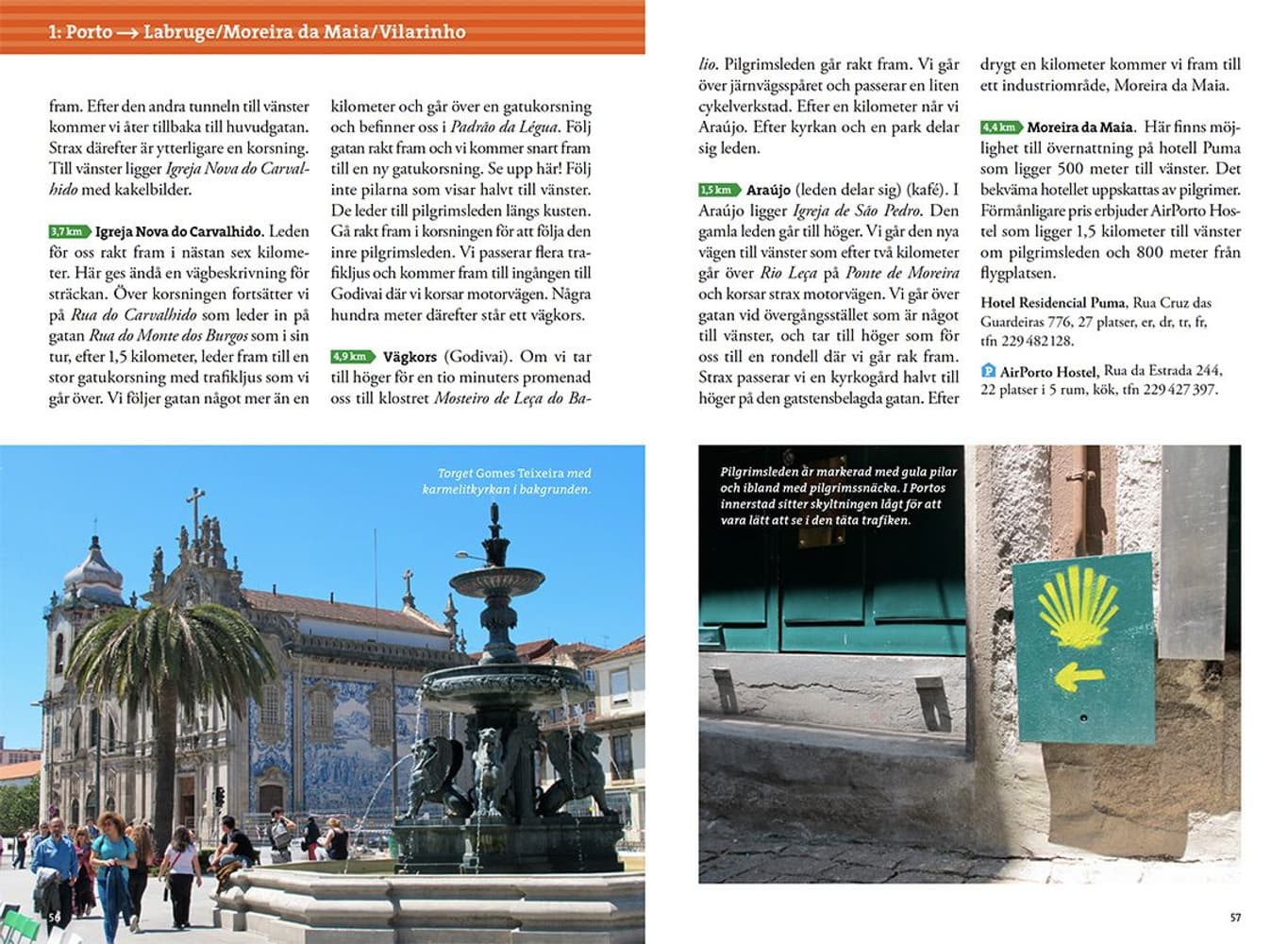 Pilgrimsvandra Camino Portugues, view: 3
