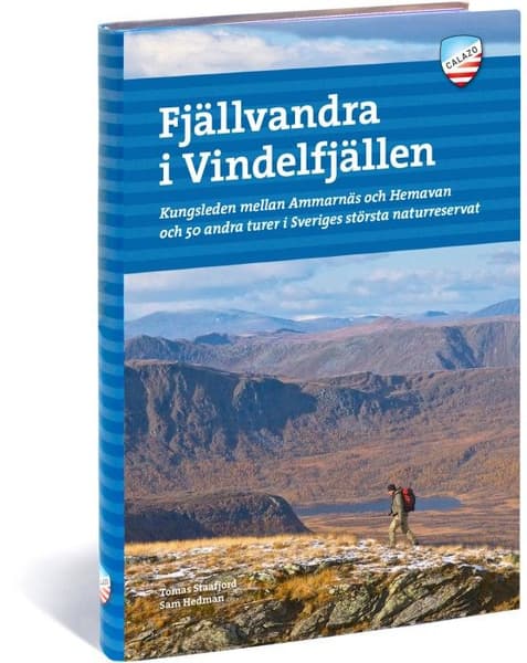 Fjällvandra i Vindelfjällen: vandringar kring Ammarnäs & Hemavan, view: 0